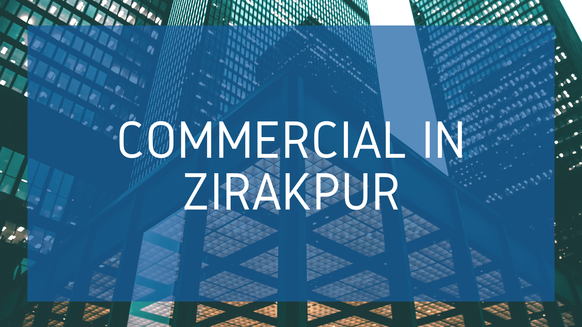 Commercial in Zirakpur, RV Realtors